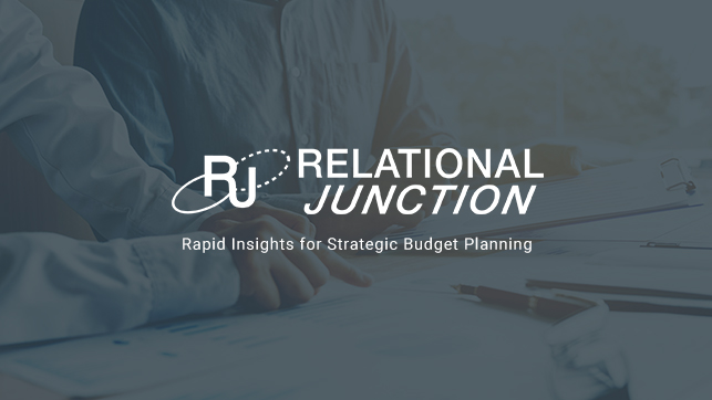Relational Junction Solution Suite Provides Rapid Insights to Customers for Strategic Budget Planning